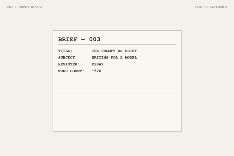 The prompt as brief